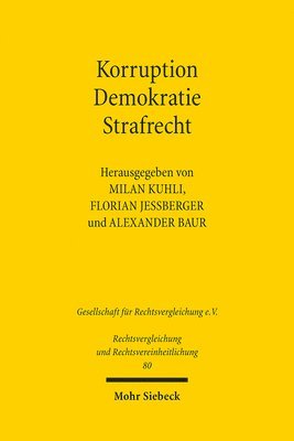 Milan Kuhli, Florian Jeßberger, Alexander Baur - Korruption - Demokratie - Strafrecht, Häftad