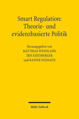 bokomslag Smart Regulation: Theorie- und evidenzbasierte Politik