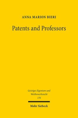 Anna Marion Bieri - Patents and Professors, Häftad