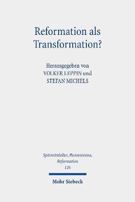 Reformation als Transformation? 1