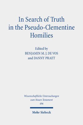 bokomslag In Search of Truth in the Pseudo-Clementine Homilies