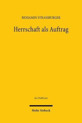 bokomslag Herrschaft als Auftrag