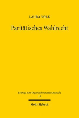 Laura Volk - Paritätisches Wahlrecht, Inbunden