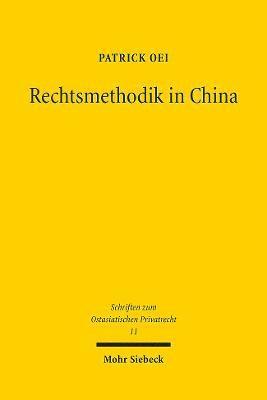 Rechtsmethodik in China 1