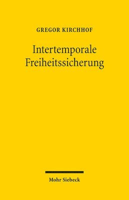 bokomslag Intertemporale Freiheitssicherung