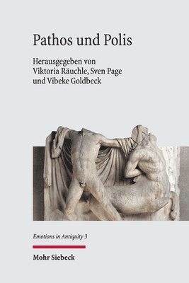 Viktoria Räuchle, Sven Page, Vibeke Goldbeck - Pathos und Polis, Inbunden