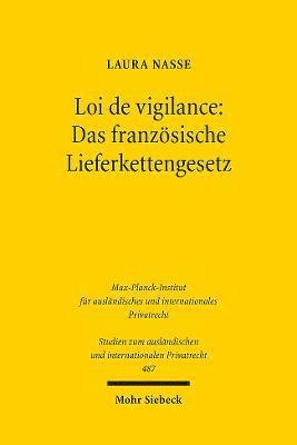 Loi de vigilance: Das franzsische Lieferkettengesetz 1