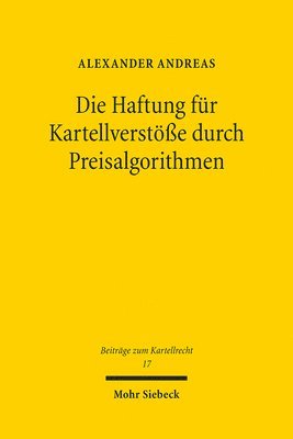 bokomslag Die Haftung fr Kartellverste durch Preisalgorithmen