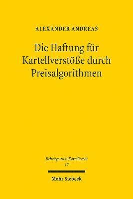 Die Haftung fr Kartellverste durch Preisalgorithmen 1