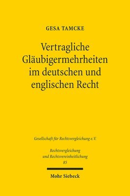 bokomslag Vertragliche Glubigermehrheiten im deutschen und englischen Recht