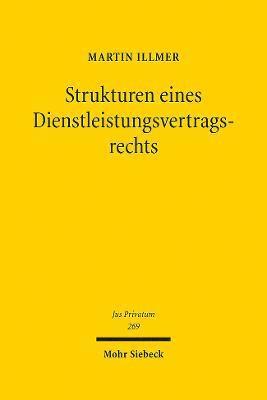 Strukturen eines Dienstleistungsvertragsrechts