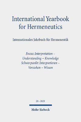 bokomslag International Yearbook for Hermeneutics / Internationales Jahrbuch fr Hermeneutik