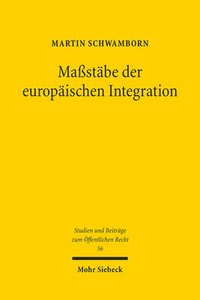 bokomslag Maßstäbe der europäischen Integration