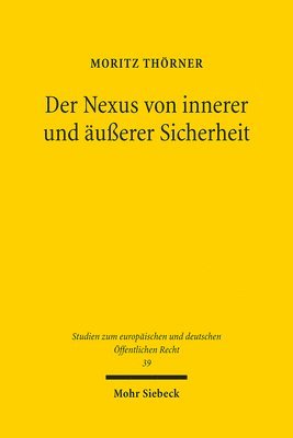 bokomslag Der Nexus von innerer und uerer Sicherheit