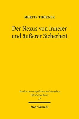 bokomslag Der Nexus von innerer und uerer Sicherheit