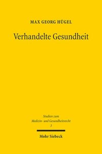 bokomslag Verhandelte Gesundheit