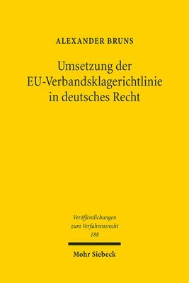 Alexander Bruns - Umsetzung der EU-Verbandsklagerichtlinie in deutsches Recht, Häftad