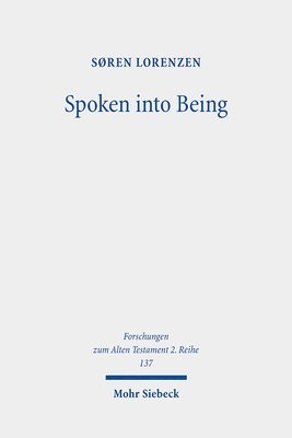 Søren Lorenzen - Spoken into Being, Häftad