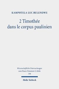 bokomslag 2 Timothe dans le corpus paulinien