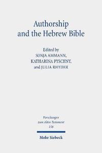 bokomslag Authorship and the Hebrew Bible