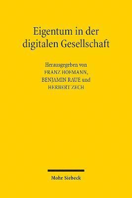 Eigentum in der digitalen Gesellschaft 1