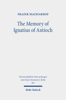 bokomslag Memory of Ignatius of Antioch
