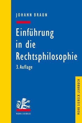 Johann Braun - Einführung in die Rechtsphilosophie, Häftad