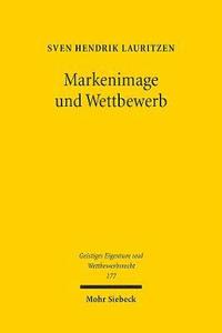 bokomslag Markenimage und Wettbewerb