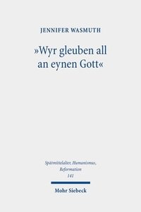 bokomslag "Wyr gleuben all an eynen Gott"