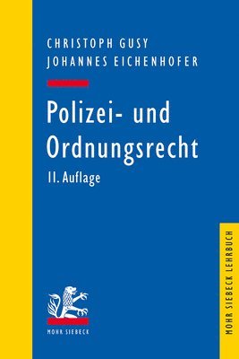 Christoph Gusy, Johannes Eichenhofer - Polizei- und Ordnungsrecht, Häftad