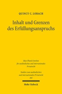 bokomslag Inhalt und Grenzen des Erfüllungsanspruchs