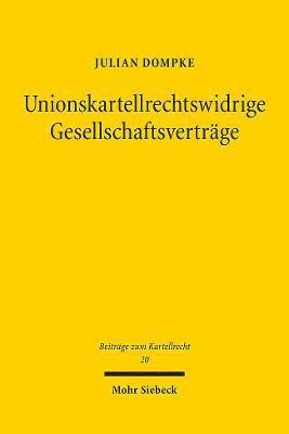 bokomslag Unionskartellrechtswidrige Gesellschaftsvertrge