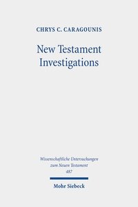 bokomslag New Testament Investigations