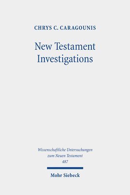 bokomslag New Testament Investigations