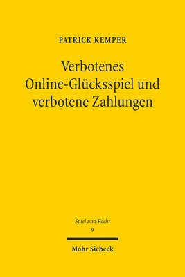 Patrick Kemper - Verbotenes Online-Glücksspiel und verbotene Zahlungen, Häftad
