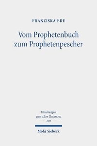bokomslag Vom Prophetenbuch zum Prophetenpescher