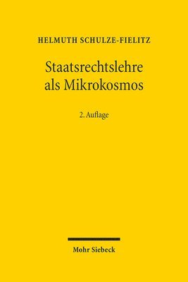 bokomslag Staatsrechtslehre als Mikrokosmos