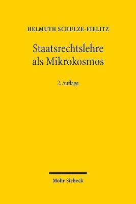 Staatsrechtslehre als Mikrokosmos 1