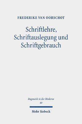 Frederike van Oorschot, Frederike Van Oorschot - Schriftlehre, Schriftauslegung und Schriftgebrauch, Häftad