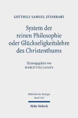 bokomslag System der reinen Philosophie oder Glckseligkeitslehre des Christenthums