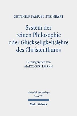 bokomslag System der reinen Philosophie oder Glckseligkeitslehre des Christenthums