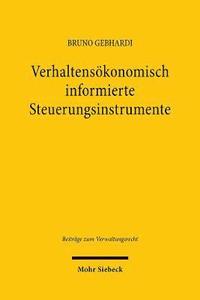 bokomslag Verhaltenskonomisch informierte Steuerungsinstrumente