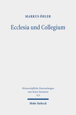 bokomslag Ecclesia und Collegium