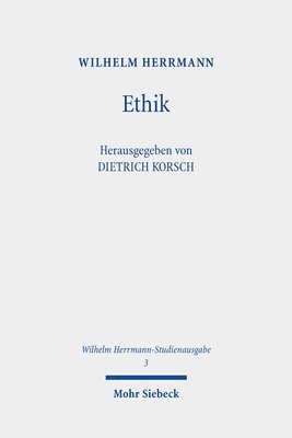 Wilhelm Herrmann, Dietrich Korsch - Ethik, Häftad
