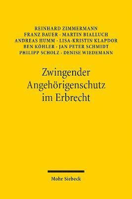 bokomslag Zwingender Angehrigenschutz im Erbrecht