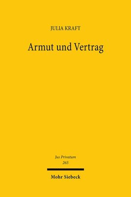 Julia Kraft - Armut und Vertrag, Inbunden