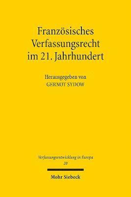 bokomslag Franzsisches Verfassungsrecht im 21. Jahrhundert