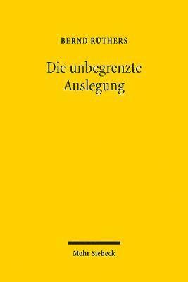 Die unbegrenzte Auslegung 1