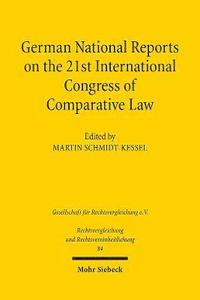 bokomslag German National Reports on the 21st International Congress of Comparative Law