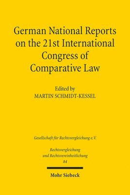 Martin Schmidt-Kessel - German National Reports on the 21st International Congress of Comparative Law, Häftad